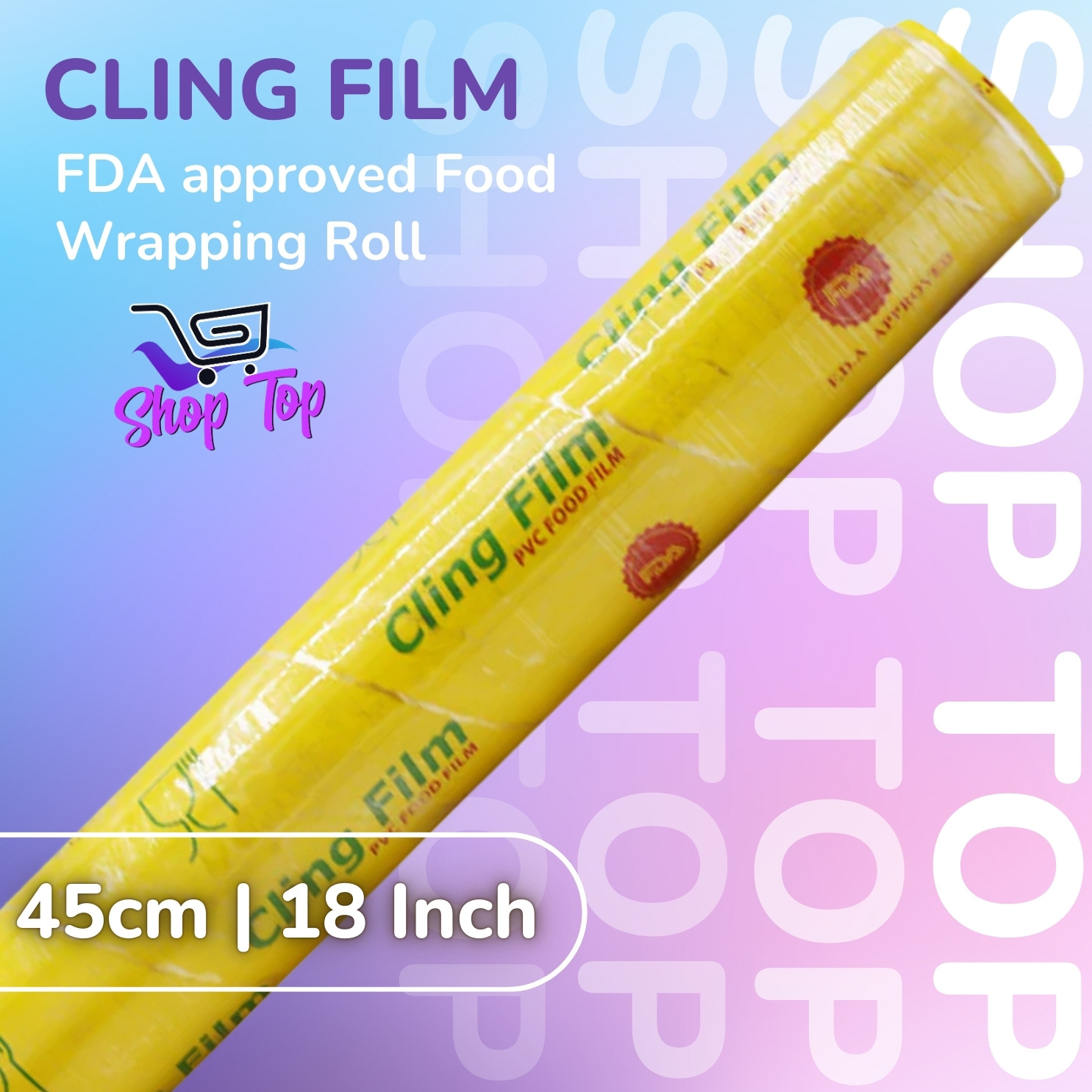 18 Inches (45cm) Wide x 50 Meters Long FDA Approved Cling Film Roll by Shoptop - Food Grade Plastic Wrap for Safe Food Packing, Freezer & Freshness Storage - Image 2